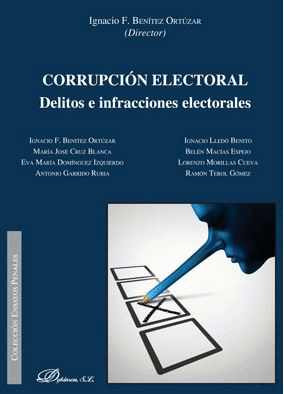 CORRUPCION ELECTORAL. DELITOS E INFRACCIONES ELECTORALES