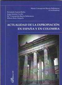 ACTUALIDAD DE LA EXPROPIACION EN ESPAA Y EN COLOMBIA