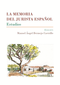 LA MEMORIA DEL JURISTA ESPA�OL