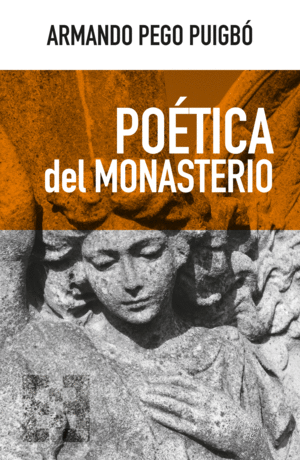 PO�TICA DEL MONASTERIO
