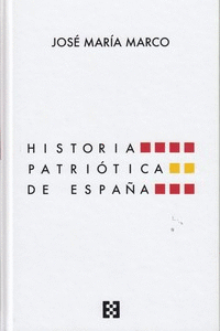 HISTORIA PATRIOTICA DE ESPAA