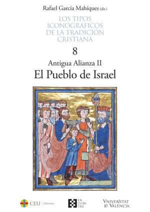 ANTIGUA ALIANZA II. EL PUEBLO DE ISRAEL