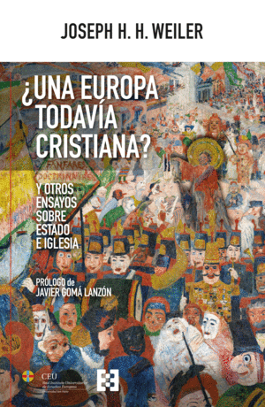 UNA EUROPA TODAVA CRISTIANA?