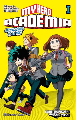 MY HERO ACADEMIA (NOVELA) N 01