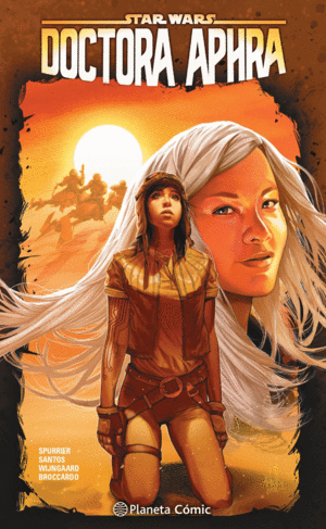 STAR WARS DOCTORA APHRA N� 06/07