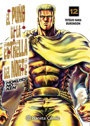 EL PU�O DE LA ESTRELLA DEL NORTE (HOKUTO NO KEN) N