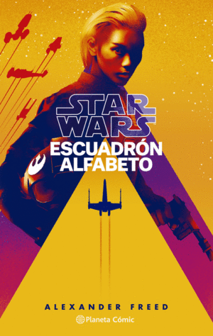 STAR WARS ESCUADR�N ALFABETO N� 01/03 (NOVELA)