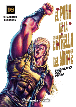 EL PU�O DE LA ESTRELLA DEL NORTE (HOKUTO NO KEN) N� 16/18