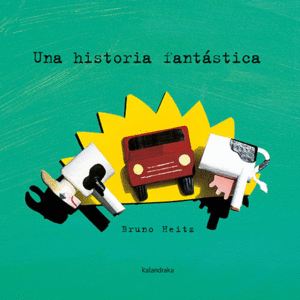 UNA HISTORIA FANT�STICA
