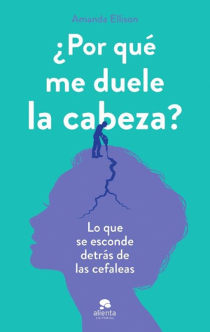 �POR QU� ME DUELE LA CABEZA?