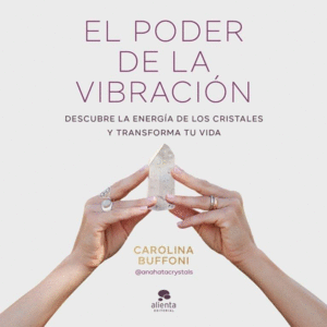 EL PODER DE LA VIBRACIN