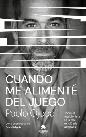CUANDO ME ALIMENT DEL JUEGO