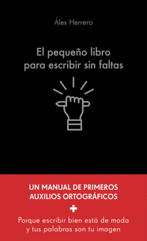 PEQUEO LIBRO PARA ESCRIBIR SIN FALTAS, EL