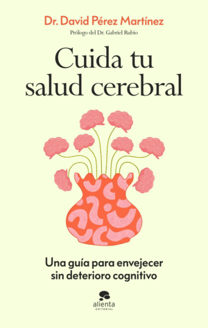 CUIDA TU SALUD CEREBRAL