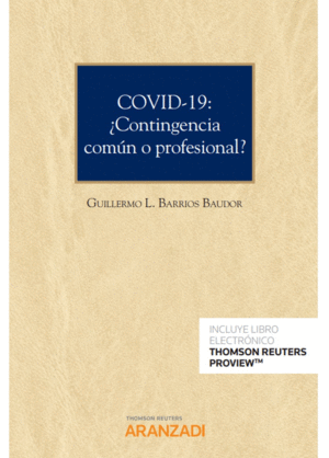 COVID-19: �CONTINGENCIA COM�N O PROFESIONAL?