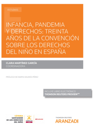 INFANCIA, PANDEMIA Y DERECHOS: TREINTA AOS DE LA CONVENCIN SOBRE LOS DERECHOS