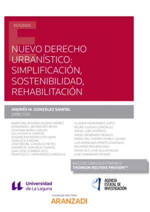 NUEVO DERECHO URBANSTICO: SIMPLIFICACIN, SOSTENIBILIDAD, REHABILITACIN (PAPEL