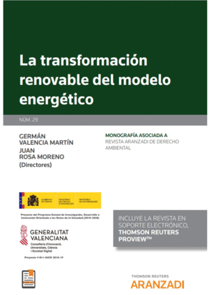 LA TRANSFORMACIÓN RENOVABLE DEL MODELO ENERGÉTICO (PAPEL + E-BOOK)
