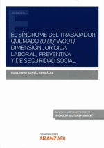 S�NDROME DEL TRABAJADOR QUEMADO (O BURNOUT), EL: