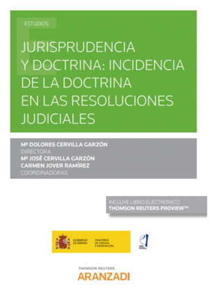 JURISPRUDENCIA Y DOCTRINA INCIDENCIA DOCTRINA RESOLUCIONES JUDICIALES