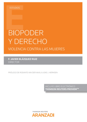 BIOPODER Y DERECHO. VIOLENCIA CONTRA LAS MUJERES