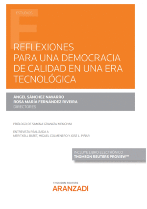 REFLEXIONES PARA UNA DEMOCRACIA DE CALIDAD EN UNA ERA TECNOLGICA