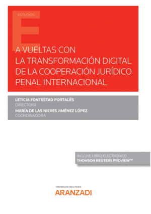 A VUELTAS CON LA TRANSFORMACI�N DIGITAL DE LA COOPERACI�N JUR�DIC