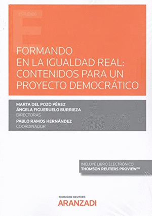 FORMANDO EN LA IGUALDAD REAL: CONTENIDOS PARA UN PROYECTO DEMOCR�TICO