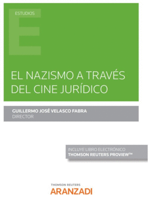 EL NAZISMO A TRAV�S DEL CINE JUR�DICO (PAPEL + E-BOOK)