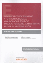 COMUNIDADES DISCRIMINADAS Y TERRITORIOS RURALES ABANDONADOS