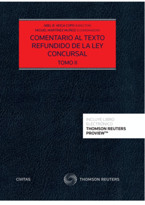 COMENTARIO AL TEXTO REFUNDIDO DE LA LEY CONCURSAL (2 TOMOS) (PAPE