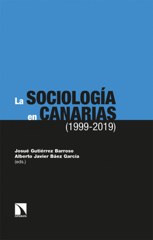 LA SOCIOLOGA EN CANARIAS (1999-2019)