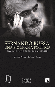 FERNANDO BUESA, UNA BIOGRAF�A POL�TICA