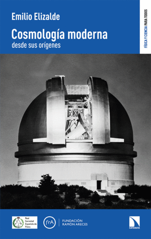 COSMOLOG�A MODERNA DESDE SUS OR�GENES