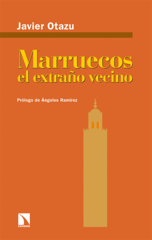 MARRUECOS, EL EXTRAO VECINO