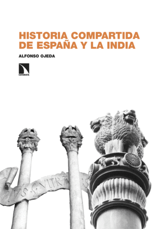 HISTORIA COMPARTIDA DE ESPAA Y LA INDIA