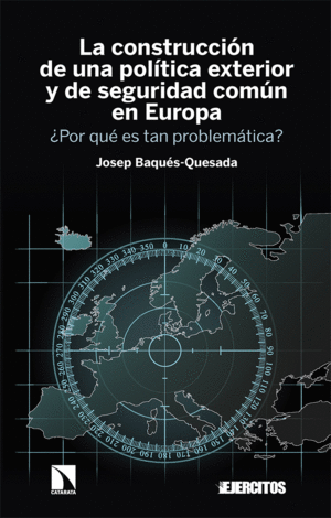 UNA POL�TICA EXTERIOR Y DE SEGURIDAD COM�N EN EUROPA
