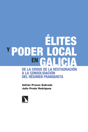 �LITES Y PODER LOCAL EN GALICIA