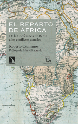 EL REPARTO DE AFRICA (4� ED.)