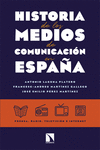 HISTORIA DE LOS MEDIOS DE COMUNICACIN EN ESPAA