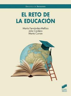 EL RETO DE LA EDUCACI�N