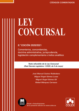 LEY CONCURSAL - C�DIGO COMENTADO