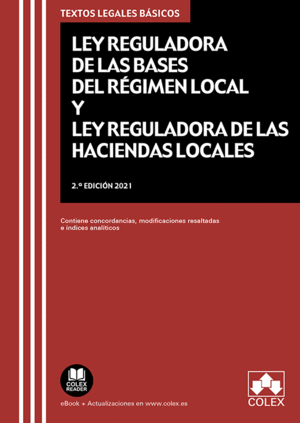 LEY REGULADORA DE LAS BASES DEL R�GIMEN LOCAL Y LEY REGULADORA DE LAS HACIENDAS