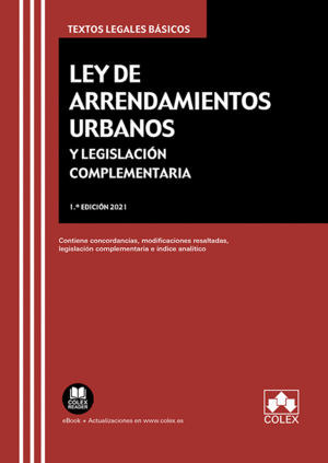 LEY DE ARRENDAMIENTOS URBANOS Y LEGISLACIN COMPLEMENTARIA