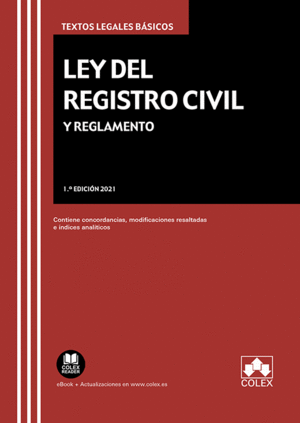 LEY DEL REGISTRO CIVIL Y REGLAMENTO