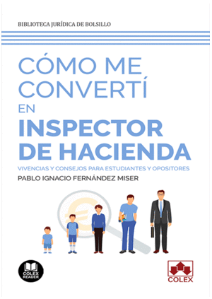 CMO ME CONVERT EN INSPECTOR DE HACIENDA