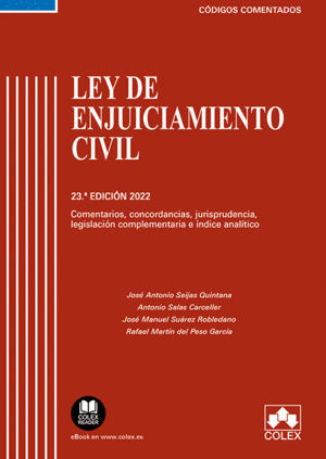 LEY DE ENJUICIAMIENTO CIVIL Y LEGISLACIN COMPLEMENTARIA - CDIGO COMENTADO