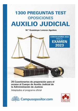 1300 PREGUNTAS TEST. OPOSICIONES AUXILIO JUDICIAL