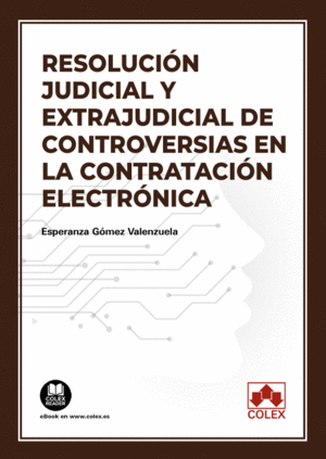 RESOLUCI�N JUDICIAL Y EXTRAJUDICIAL DE CONTROVERSIAS EN LA CONTRA