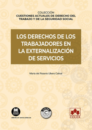 LOS DERECHOS DE TRABAJADORES EN EXTERNALIZACION DE SERVICIO